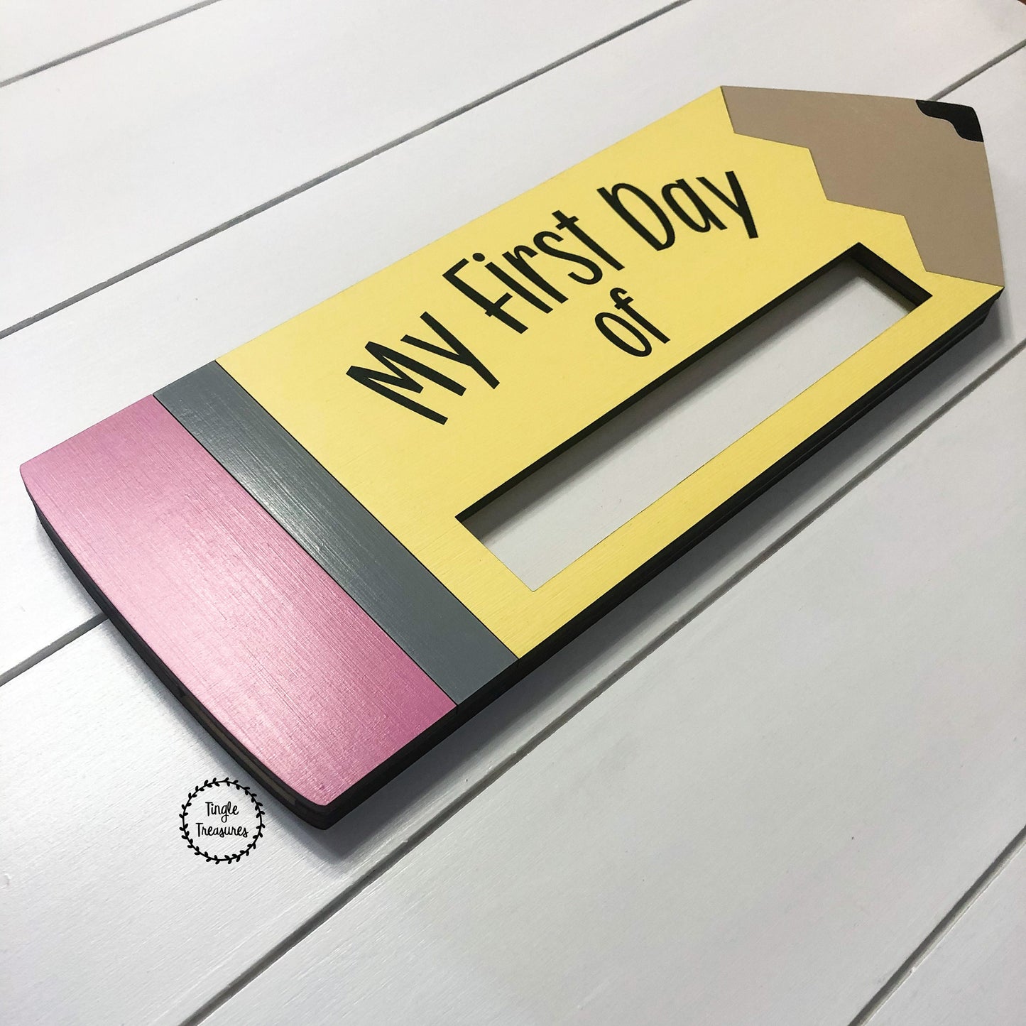 First Day of School Pencil Sign